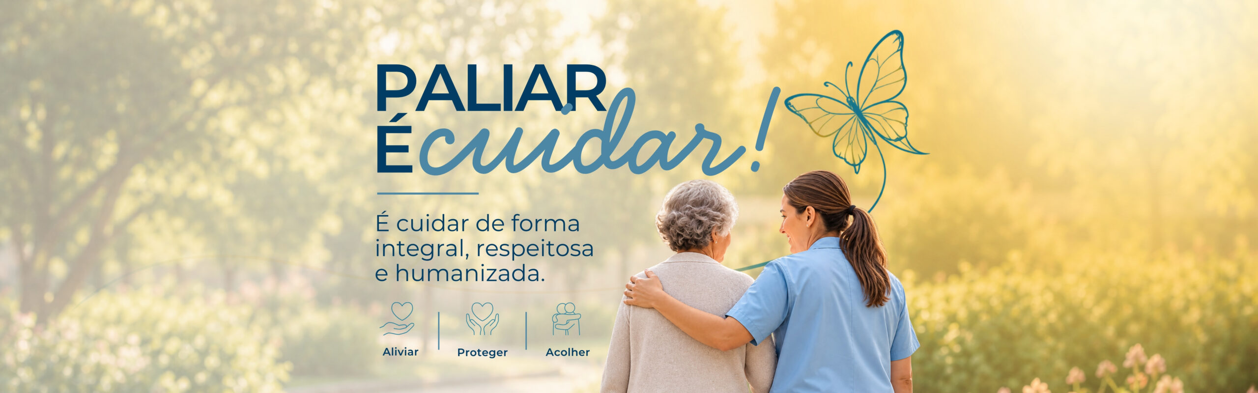 Paliar é cuidar: Entenda o que são Cuidados Paliativos!